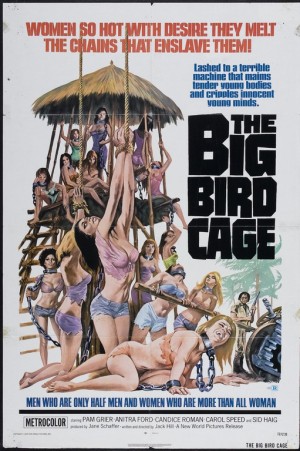 W.I.P (Women in Prison) Filmleri Sergisi 4 – big bird cage poster 01