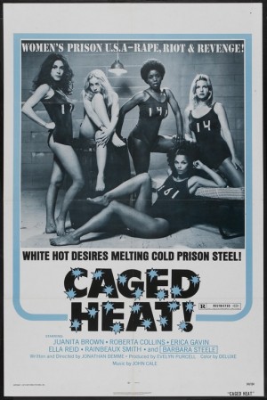 W.I.P (Women in Prison) Filmleri Sergisi 7 – caged heat poster 01