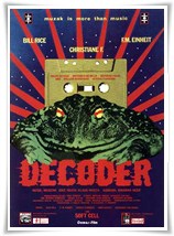 B-olitik Sinema Yazıları: Decoder (1984) 1 – dk02