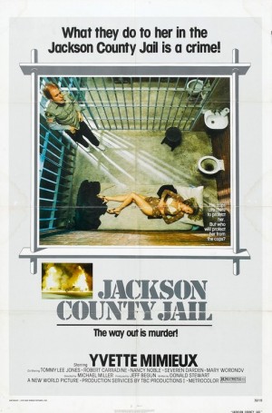 W.I.P (Women in Prison) Filmleri Sergisi 20 – jackson county jail poster 01