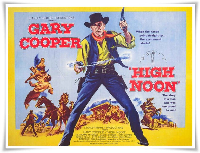 Öğlen Sıcağında Şerif Olmak Ne Zor: High Noon 1 – highnoonposter2