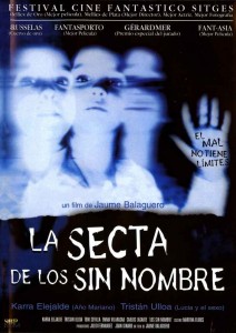 Los Sin Nombre / The Nameless / İsimsizler (1999) 1 – La Secta De Los Sin Nombre 1