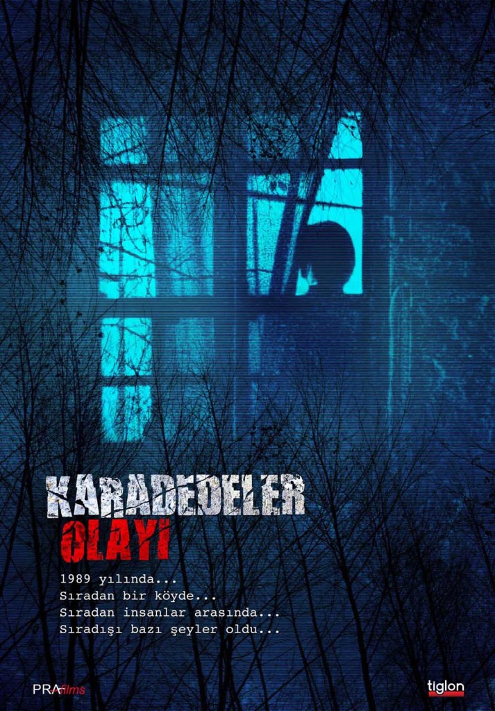 2011 ve Türk Korku Filmleri 3 – Karadedeler Olayı Film Afişi