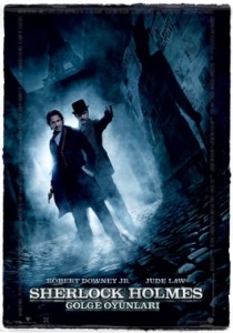 "Sherlock Holmes: Gölge Oyunları" Yapım Notları 1 – sherlock holmes poster
