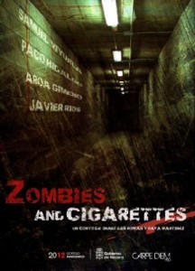 Zombies and Cigarettes (2009) 1 – zombies and cigarettes