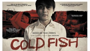 Cold Fish (2010) 5 – Cold Fish Poster
