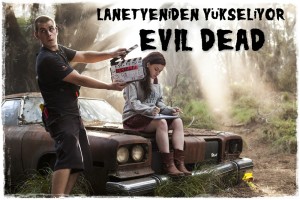 Evil Dead Hakkında Bilmek İstediğiniz Her Şey! 11 – ED 00757