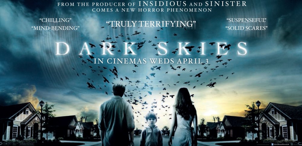 Bir Kez Seçildin mi, Onlara Aitsin: Dark Skies 1 – dark skies poster