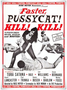 Faster Pussycat poster