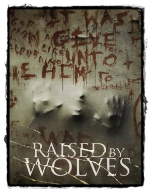 Raised by Wolves 8 – Raised by Wolves poster