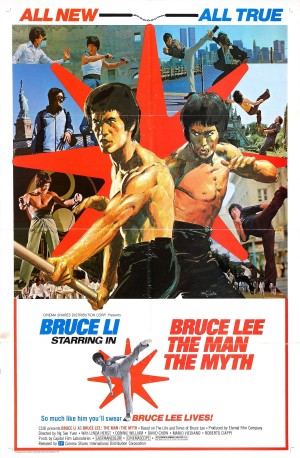 BruceMania: Çakma Bruce Lee Filmleri! 4 – bruce lee man myth poster 01