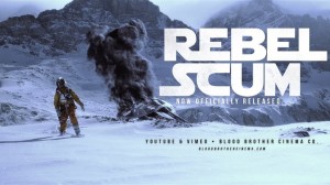 Star Wars Hayranlarını Mest Edecek Bir Kısa Film : Rebel Scum 2 – Rebel Scum
