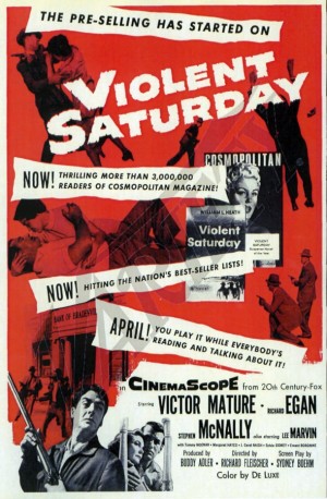 Violent Saturday (1955) 3 – Violent Saturday poster 4