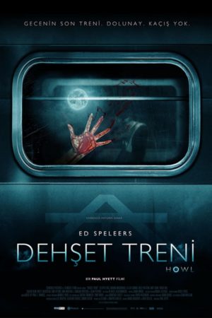 Howl Dehşet Treni poster