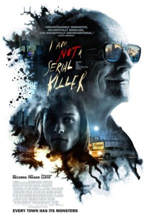 I Am Not a Serial Killer (2016) 3 – I Am Not a Serial Killer poster 3