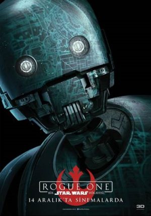 Rogue One: A Star Wars Story'den Karakter Afişleri 4 – Rogue One A Star Wars Story karakter afişi 3