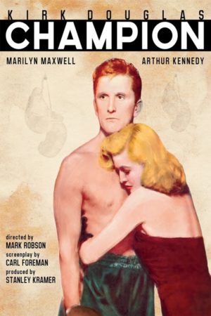 Gelmiş Geçmiş En İyi Boks Filmleri 2 – CHAMPION 1949