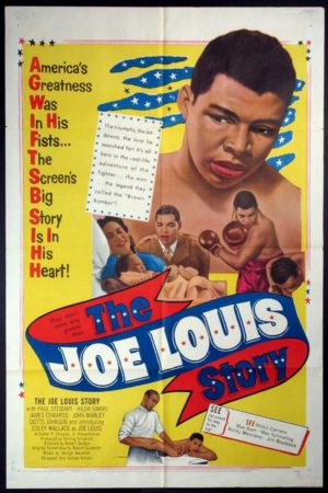 Gelmiş Geçmiş En İyi Boks Filmleri 3 – THE JOE LOUIS STORY YUMRUKLARIN ZAFERİ 1953