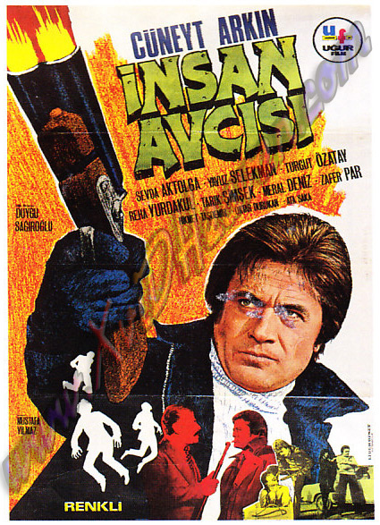 Sinemada Toplumcu İntikam: İnsan Avcısı (1975) 1 – insan avcisi cuneyt arkin 1975
