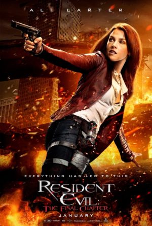 Resident Evil: The Final Chapter Hakkında 6 – Resident Evil The Final Chapter Son Bölüm karakter poster 2