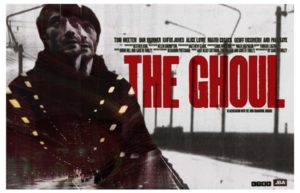 Möbius Şeridinde Yolculuk: The Ghoul (2016) 7 – The Ghoul banner 1