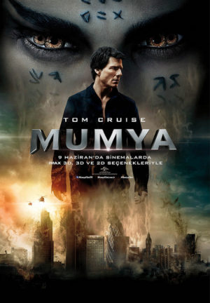 Ahmanet Hanım'ın Gündüz Düşleri: The Mummy (2017) 2 – The Mummy 1