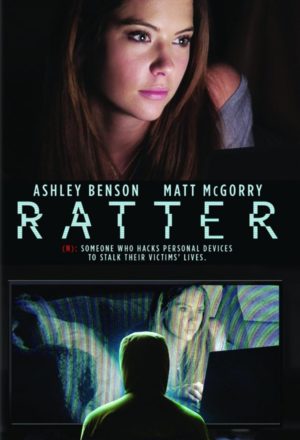 Gelişen Teknoloji ile Çaresizleşen Korku Filmleri 14 – Ratter 2015 poster