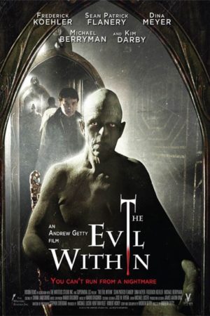 Bir Milyonerin Hezeyanları: The Evil Within (2017) 1 – The Evil Within poster 1