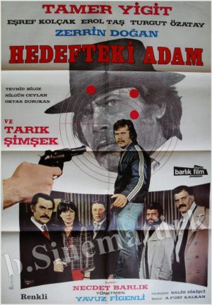Tipik Bir Yavuz Figenli Avantürü: Hedefteki Adam (1978) 1 – hedeftekiiadam