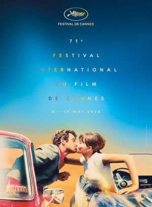 Cannes Film Festivali 2018 Üzerine Düşünceler 4 – 71 Cannes Film Festivali 2018 poster