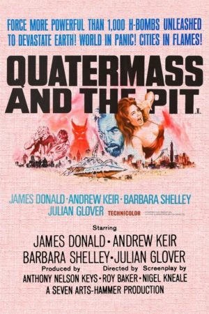 Hammer Korku Külliyatının Yüz Akı: Quatermass Serisi 10 – Quatermass and the Pit poster