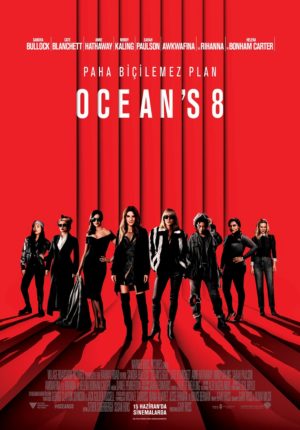 Her Hile Bir Profesyonel Gerektirir: Ocean's 8 1 – Oceans 8 poster
