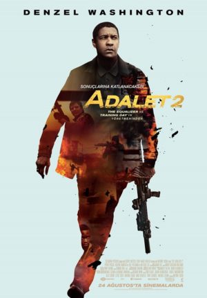 Sonuçlarına Katlanacaksın: The Equalizer 2 / Adalet 2 1 – The Equalizer 2 Adalet 2 poster