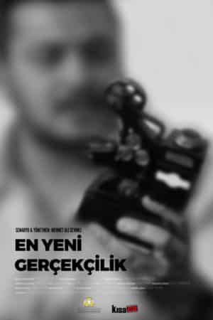 Kısa Film: En Yeni Gerçekçilik (2016) 1 – En Yeni Gerçekçilik poster