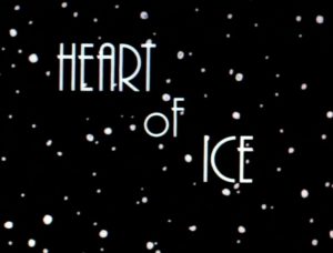 Batman: The Animated Series (1992-1995) 4 – Batman The Animated Series Heart of Ice