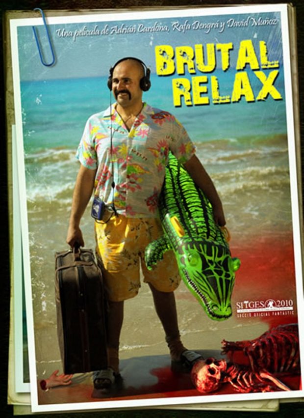 İspanya’dan 2 Kısa: Kollar Bacaklar Havaya 6 – Brutal Relax poster