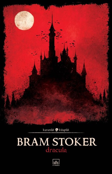 İthaki Yayınları Karanlık Kitaplık Serisi 6 – Dracula Bram Stoker