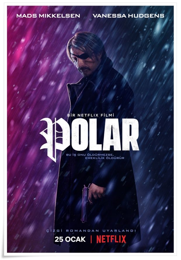 Polar 25 Ocak’ta Tüm Dünyada Aynı Anda Yayında 1 – Polar poster