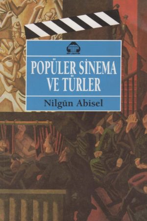 Türkiye’de Yayımlanan Korku Sineması Hakkındaki Kitaplar 3 – Popüler Sinema ve Türler 1995