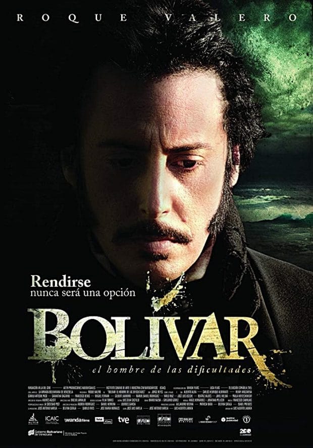 Venezuela Sinemasının Seçkin Örnekleri İzmir'de 6 – Bolivar Man of Difficulties poster