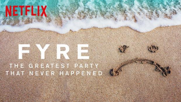 Netflix En Çok İzlenen 10 Filmini Açıkladı! 11 – fyre poster
