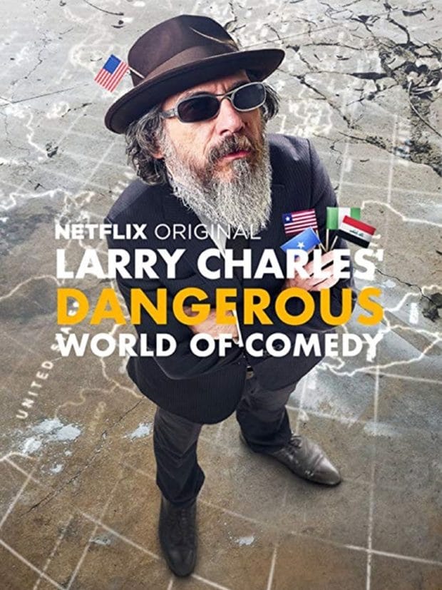 Gülmek Bir Kaçış mıdır Yoksa Mücadele mi? 2 – Larry Charles Dangerous World of Comedy poster