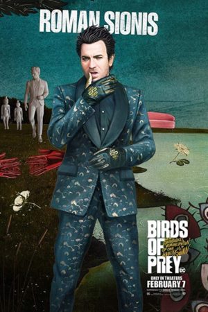 Birds of Prey / Yırtıcı Kuşlar (Ve Muhteşem Harley Quinn) 10 – Birds of Prey Yırtıcı Kuşlar Ve Muhteşem Harley Quinn Roman Sionis