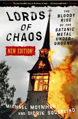 Yüzeysel Ama Sert: Lords Of Chaos (2018) 11 – Lords of Chaos book