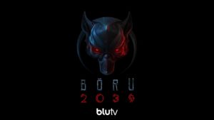 BluTV’nin Yeni Özel Yapımı Börü 2039 Geliyor 3 – BluTV BORU 2039