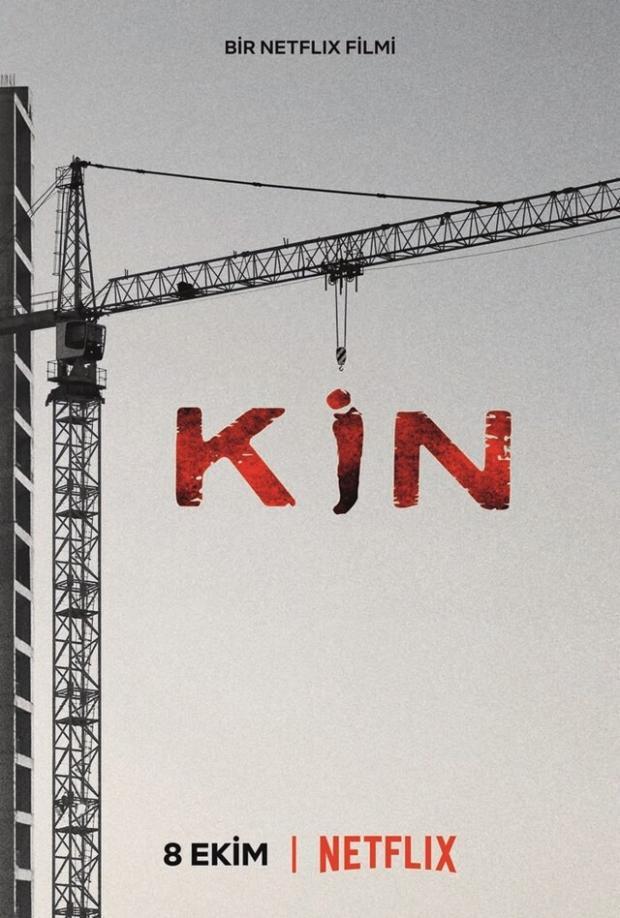 Senaryosunu Yılmaz Erdoğan'ın Yazdığı Kin'den Fragman 2 – Kin 2021 poster