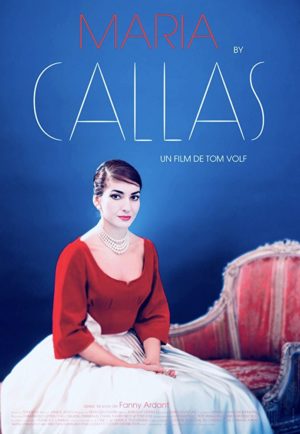 Büyük Soprano Maria Callas'ın Hikayesi Pera Film’de 2 – Maria by Callas 2017 poster